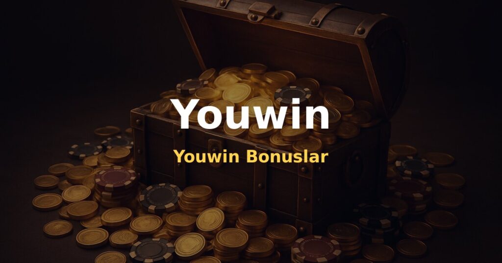 Youwin Bonuslar - Youwin